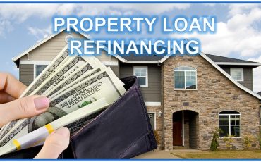 Property Loan Refinancing